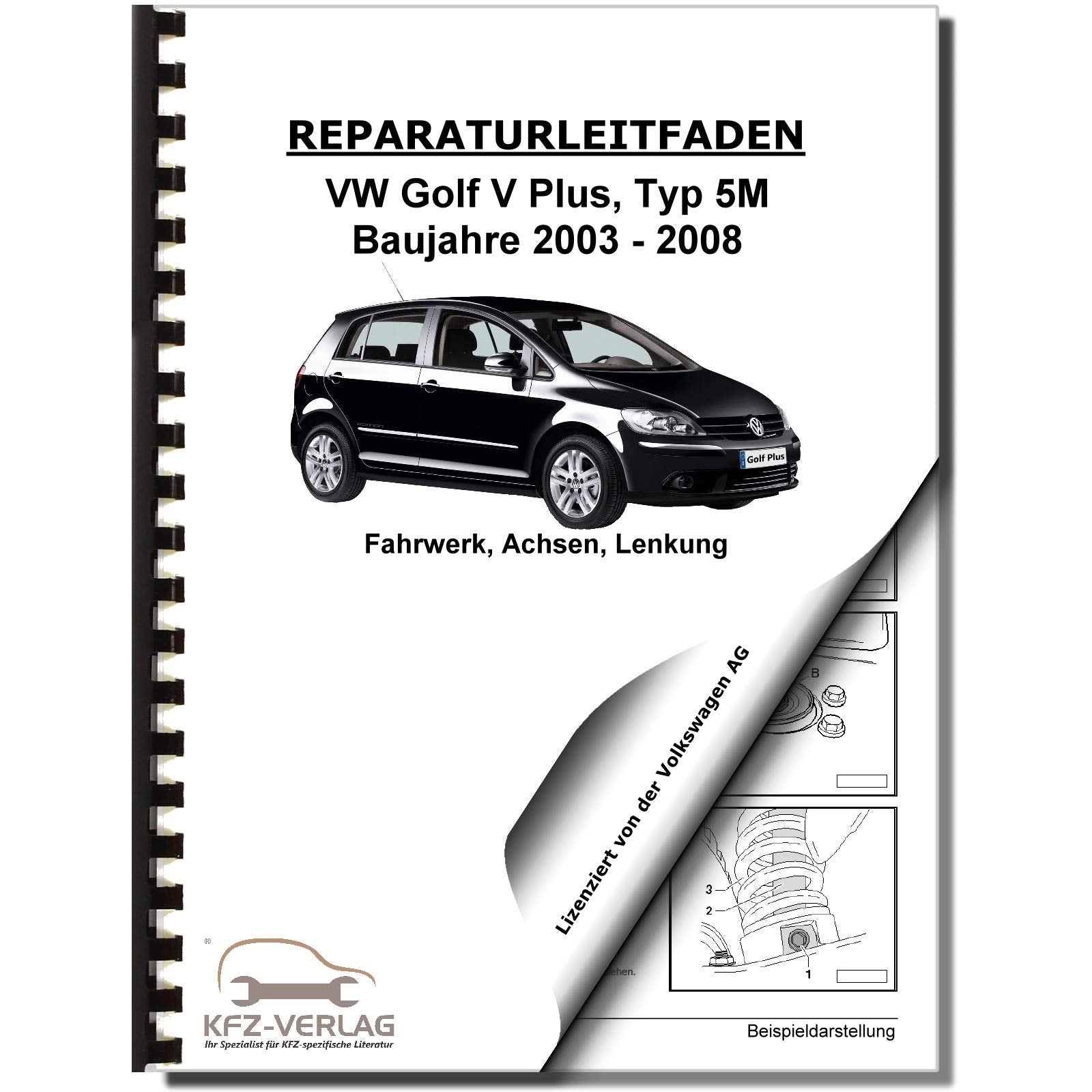 VW Golf 5 Plus 5M 2003-2008 Fahrwerk Achsen Lenkung Reparaturanleitung Business & Technology
