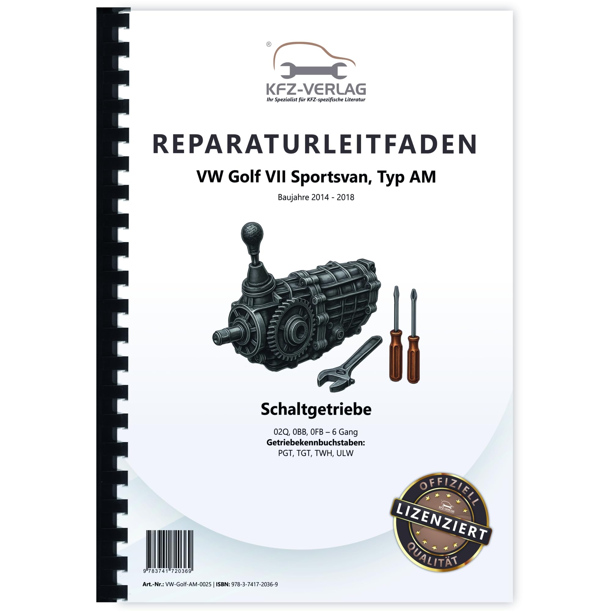 VW Golf 7 Sportsvan (14-18) 6 Gang Schaltgetriebe 02Q 0BB 0FB Reparturanleitung Business & Technology