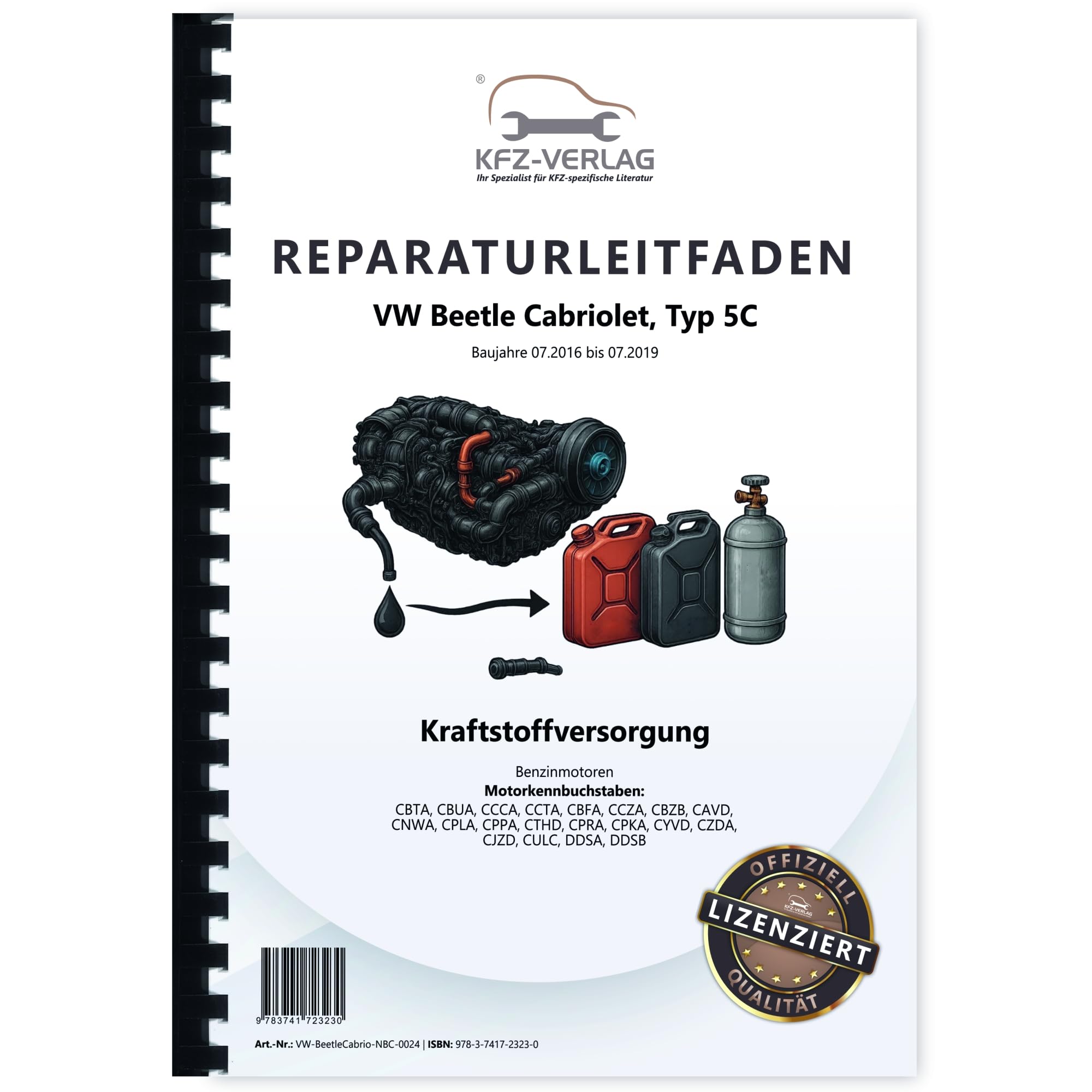 VW Beetle Cabrio 5C (16-19) Kraftstoffversorgung Benzinmotor Reparaturanleitung Buch Werkstatthandbuch Reparaturhandbuch Reparaturleitfaden KFZ-Verlag Business & Technology