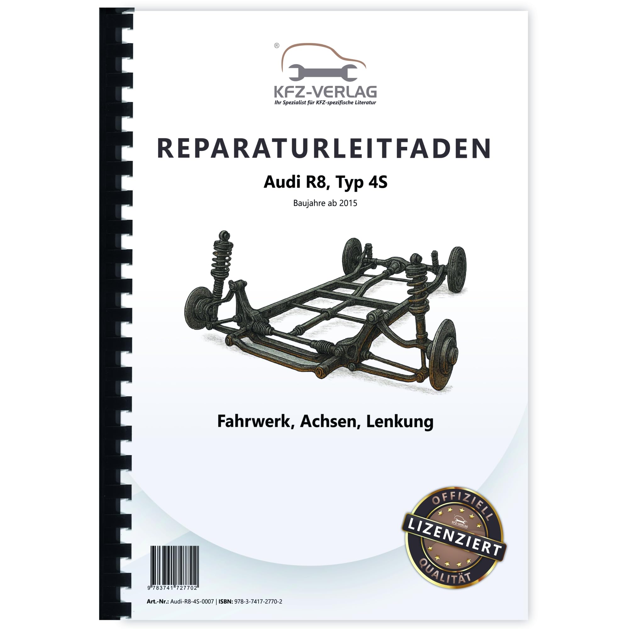 Audi R8 Typ 4S ab 2015 Fahrwerk Achsen Lenkung Reparaturanleitung Business & Technology