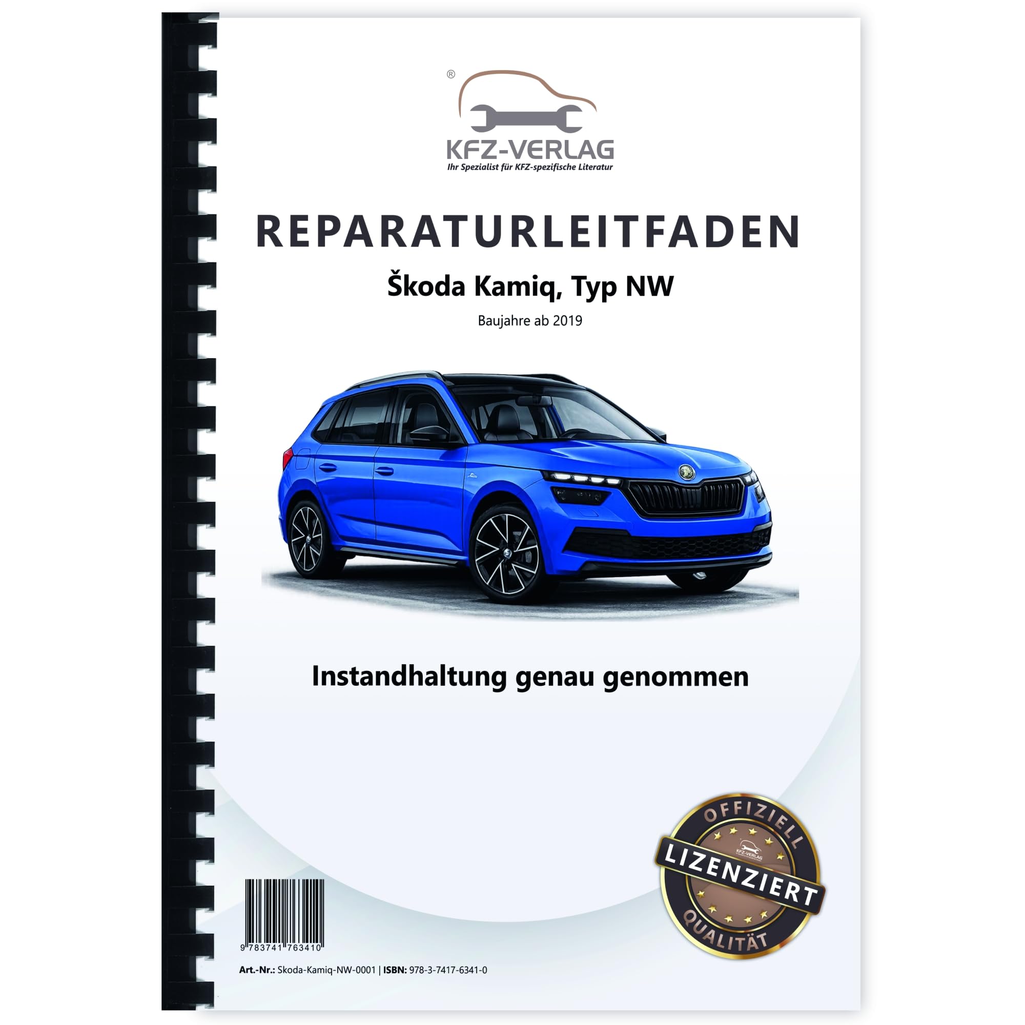 SKODA Kamiq Typ NW ab 2019 Instandhaltung Inspektion Wartung Reparaturanleitung Business & Technology