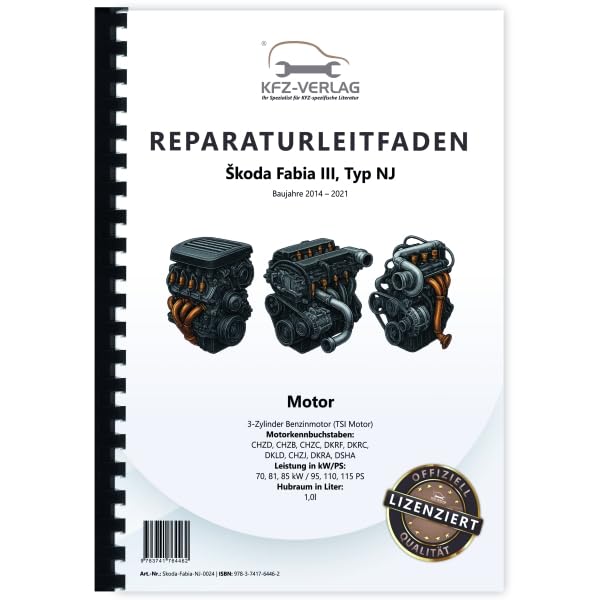 SKODA Fabia Typ NJ (14-21) 3-Zyl. 1,0l Benzinmotor 95-115 PS Reparaturanleitung Business & Technology