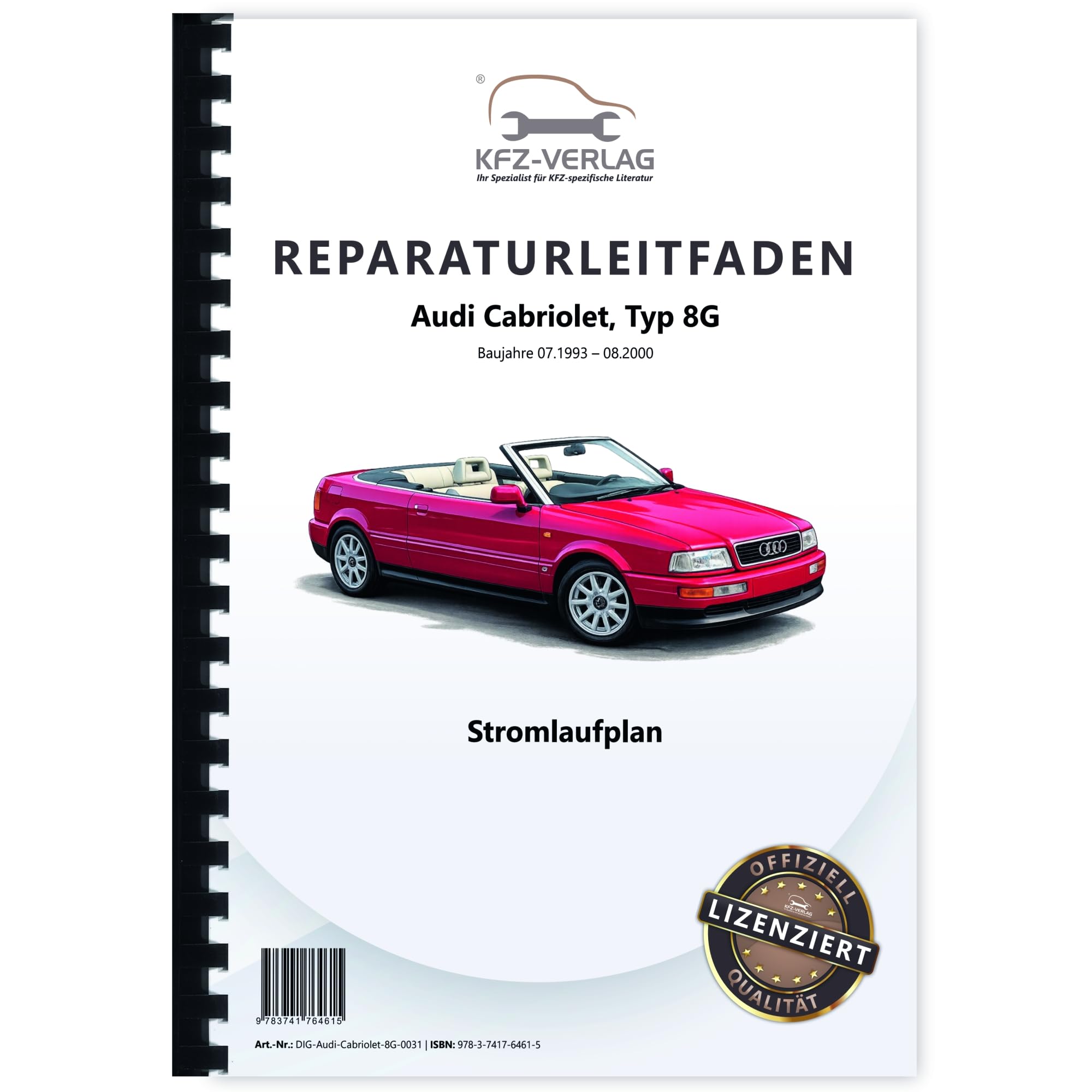 Audi Cabriolet 1993-2000 Schaltplan Stromlaufplan Verkabelung Elektrik Pläne Buch Werkstatthandbuch Reparaturhandbuch Reparaturleitfaden KFZ-Verlag Business & Technology