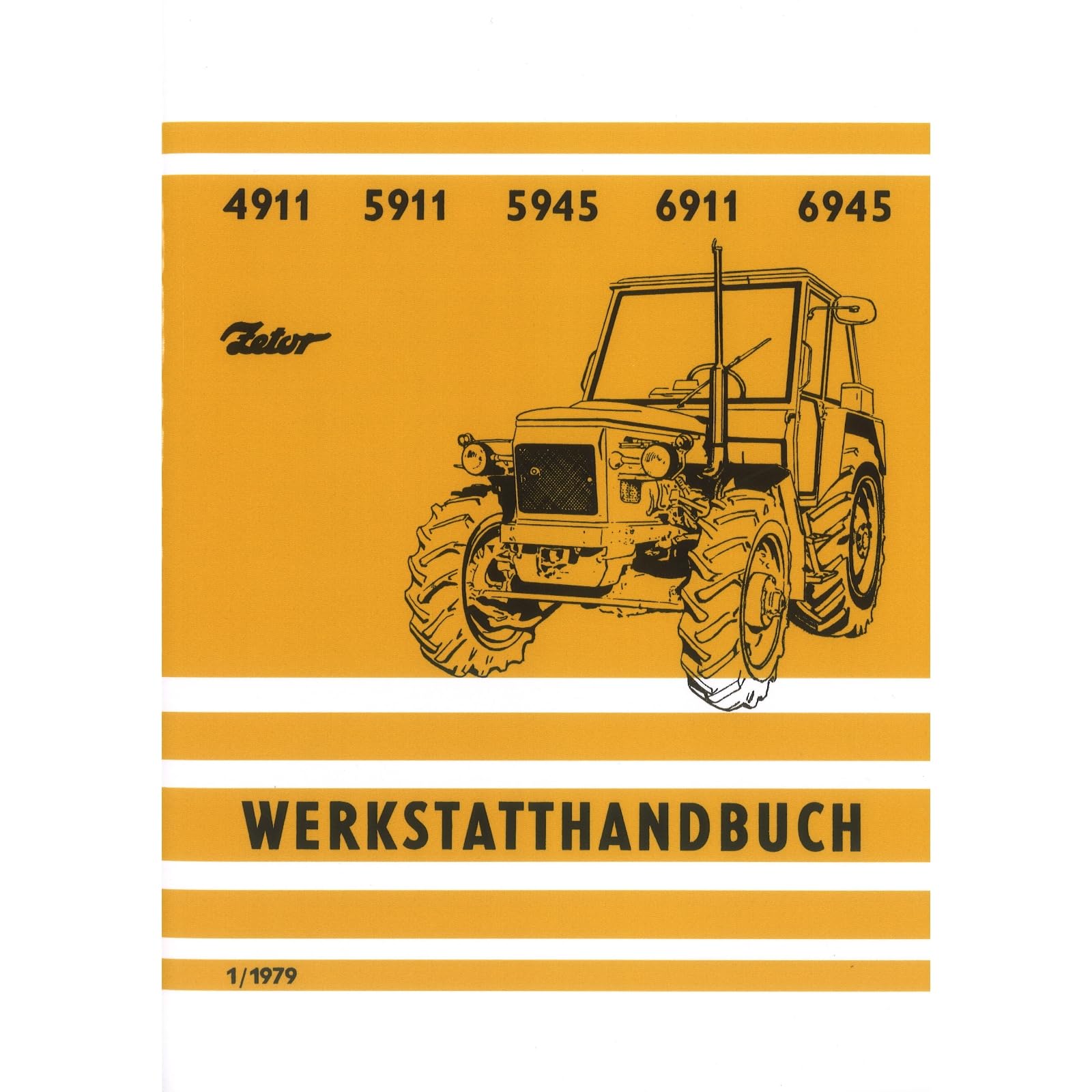 Zetor 4911 5911 5945 6911 6945 1/1979 Traktor Werkstatthandbuch Business & Technology