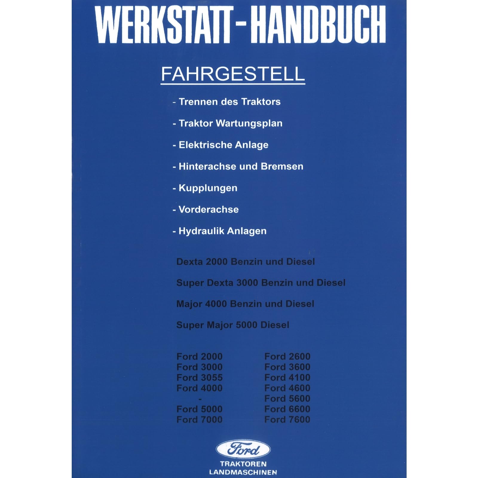 Fordson Ford Fahrgestell Dexta Major 2000 3000 4000 5000 Werkstatthandbuch Business & Technology