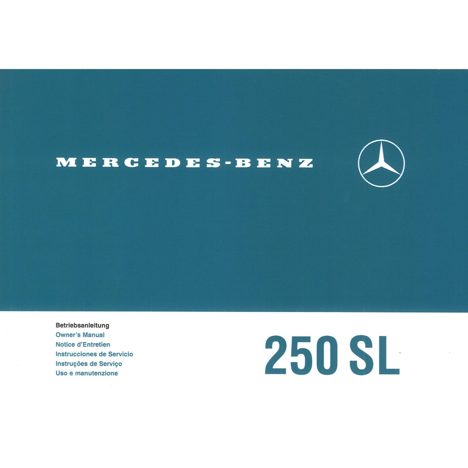 Mercedes-Benz 250 SL Type W113 1966-1968 owners manual Bedienungsanleitung Business & Technology