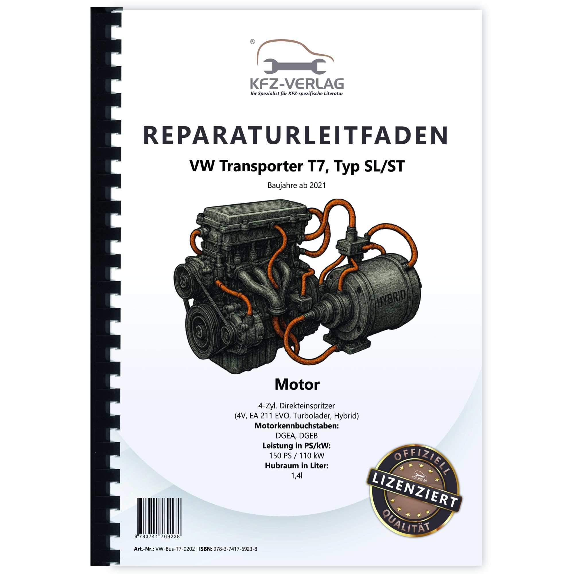 VW Transporter T7 ab 21 4-Zyl. 1,4l Benzinmotor Hybrid 150 PS Reparaturanleitung Business & Technology