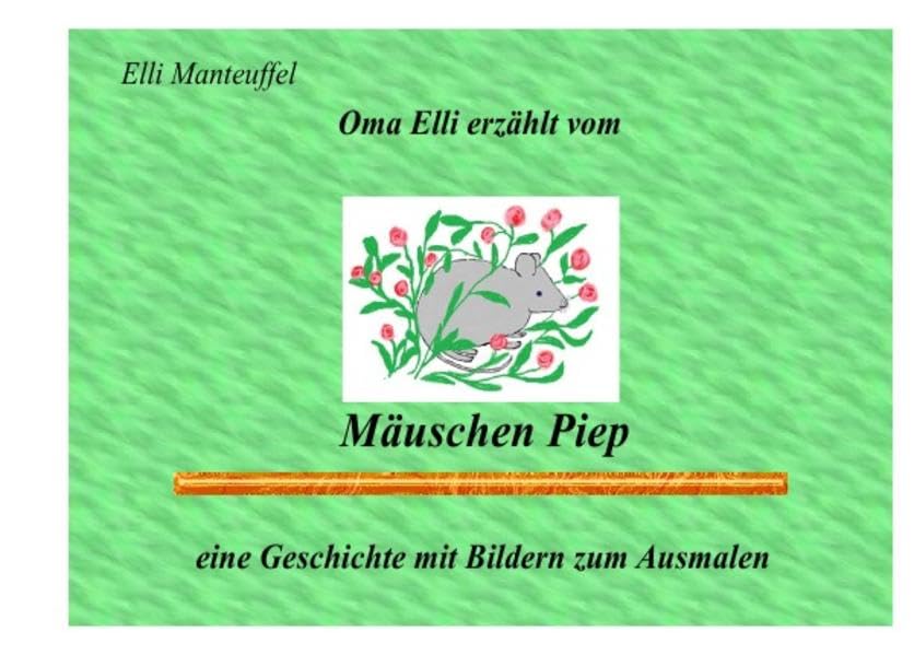 Product Image: Oma Elli erzählt / Mäuschen Piep