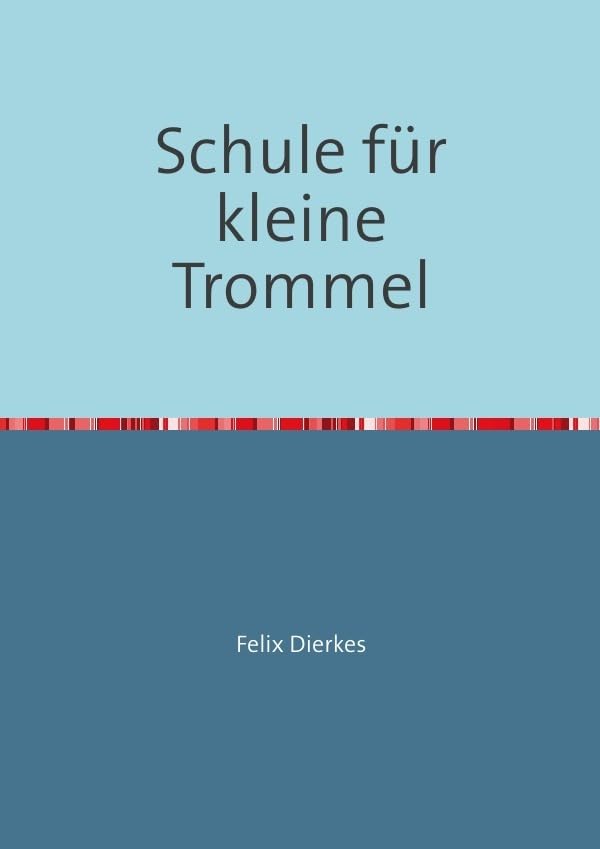 Schule für kleine Trommel Sheet Music