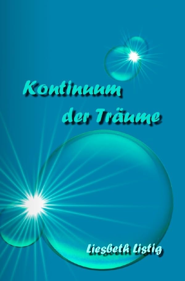 Kontinuum der Träume (Weltensichten) Contemporary literature