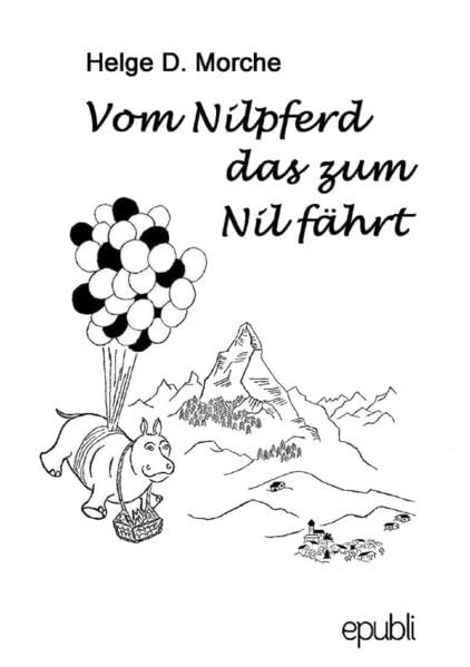Vom Nilpferd das zum Nil fährt Non-fiction