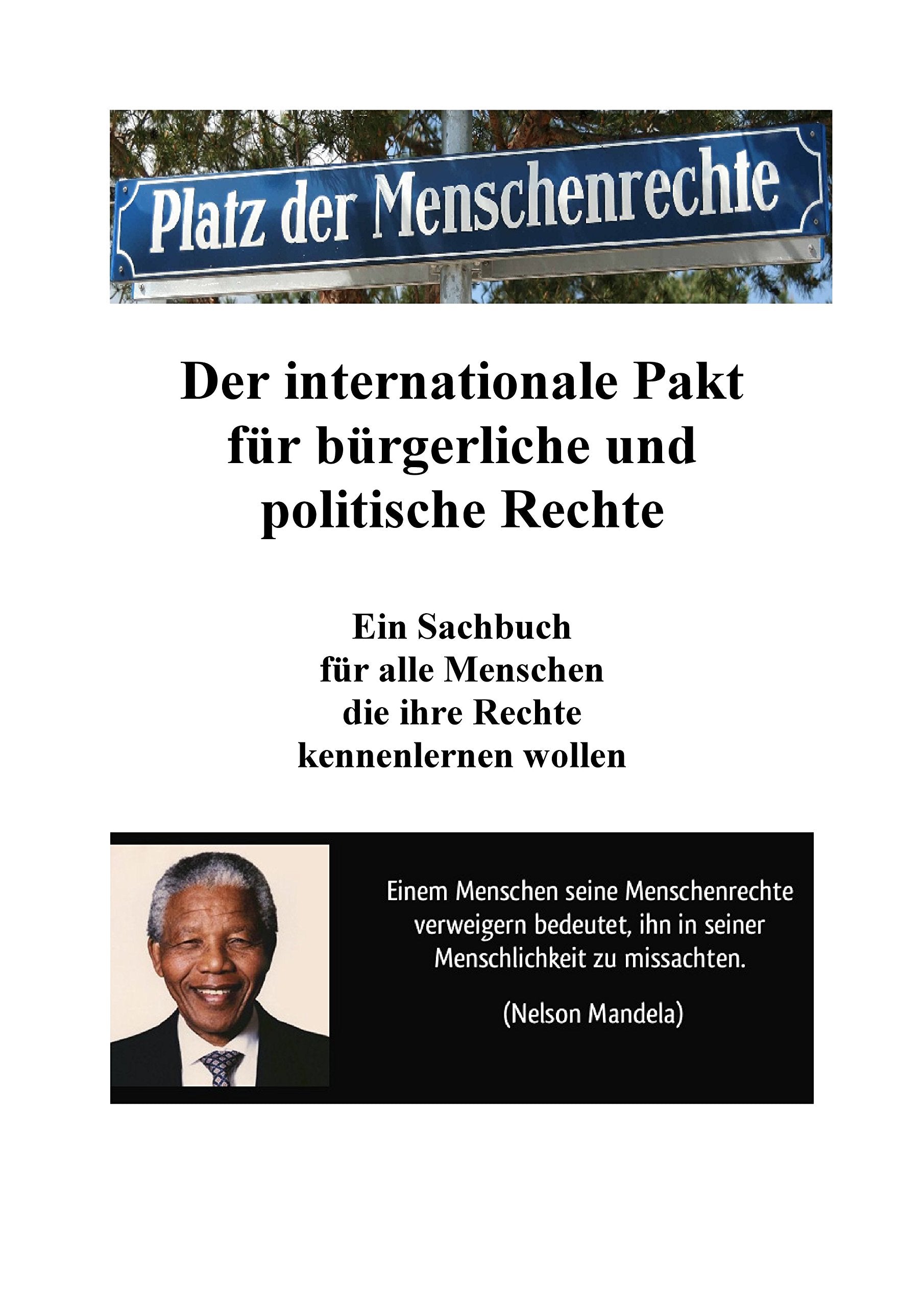 Internationaler Pakt für bürgerliche und politische Rechte: Rechte des Menschen im Völkerrecht Law