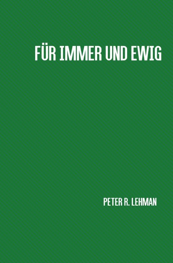 Für immer und ewig Contemporary literature