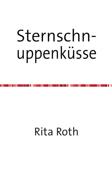 Sternschnuppenküsse: Eine Auszeit im Allgäu Contemporary literature