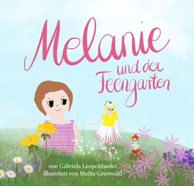 Melanie und der Feengarten Politics & History