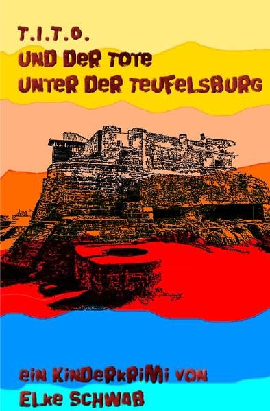Beginn einer Reihe von Kinderkrimis: T.I.T.O. - und der Tote unter der Teufelsburg Fiction