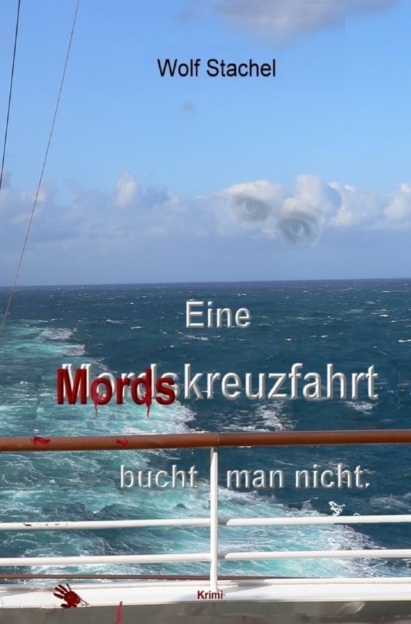 Eine Mordskreuzfahrt bucht man nicht: Kreuzfahrtkrimi Contemporary literature