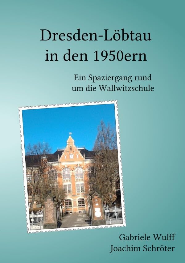 Dresden-Löbtau in den 1950ern book