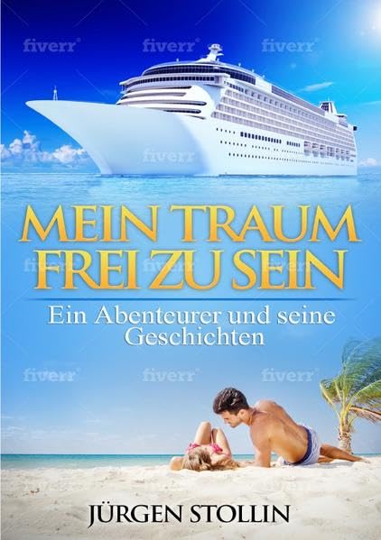 Mein Traum frei zu sein: Ein Abenteurer erzählt seine Geschichten Personalities