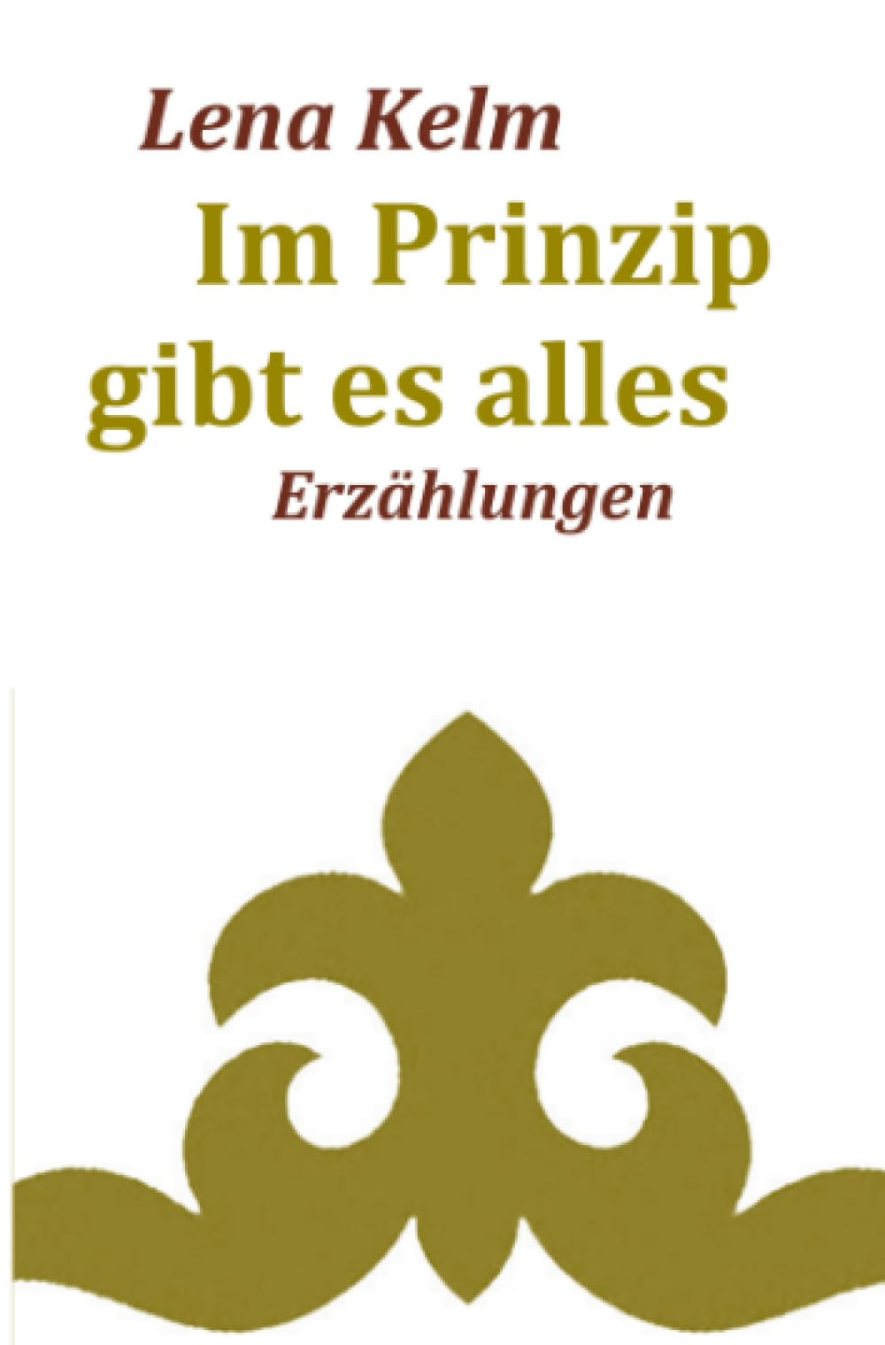 Im Prinzip gibt es alles: KASACHSTAN - BERLIN. Erzählungen (FREEdrichshagener KleeBLATT 2|2016) Essays & Short Stories