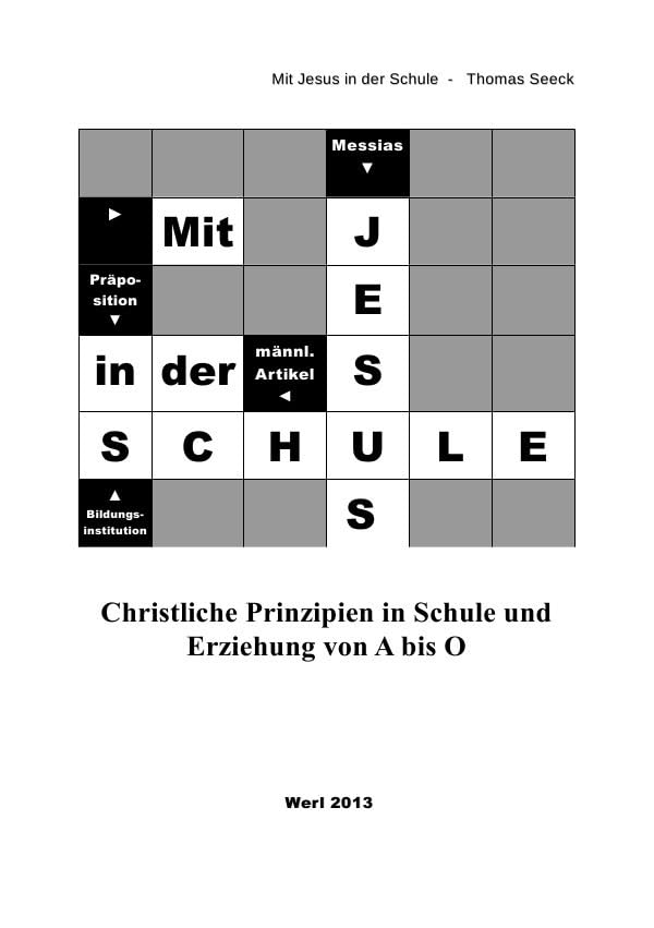 Aves do Brasil: Mit Jesus in der Schule - Christliche Prinzipien von A bis O Learning & Reference