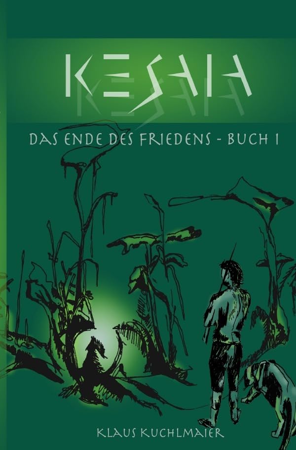 KESAIA / KESAIA, BUCH I: DAS ENDE DES FRIEDENS Contemporary literature