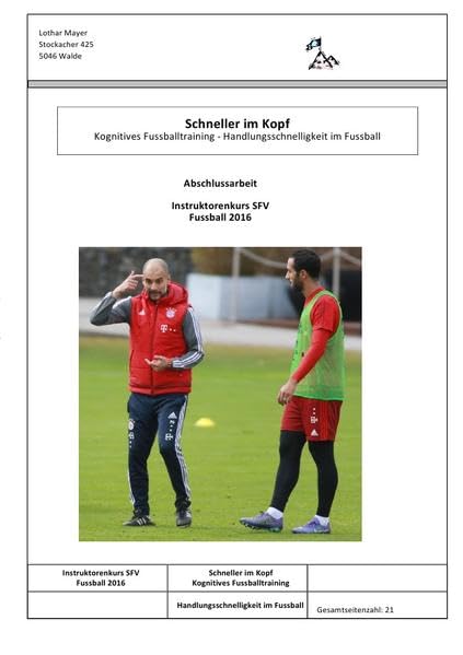 Schneller im Kopf: Kognitive Spielformen im Fussball Leisure & Fun