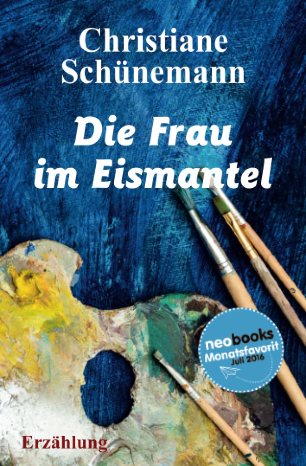 Die Frau im Eismantel: Erzählung Contemporary literature