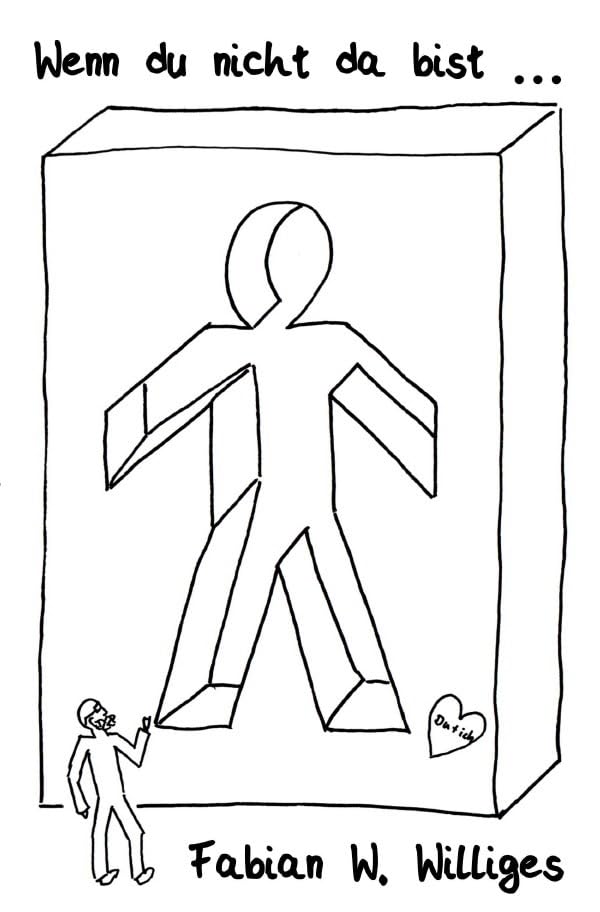 Product Image: Wenn du nicht da bist ...