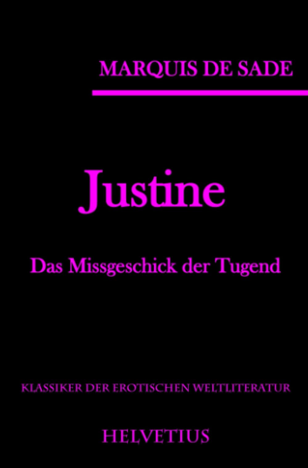 Justine: Das Missgeschick der Tugend Contemporary literature