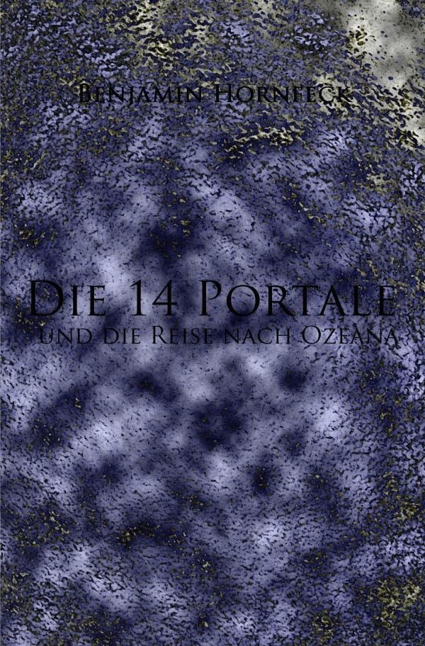 Die 14 Portale und die Reise nach Ozeana Action & Adventure