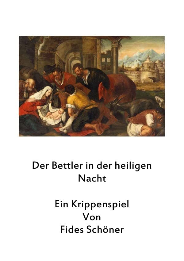 Der Bettler in der Heiligen Nacht: Ein Krippenspiel für Kinder (Krippenspiele für Kinder) Fiction