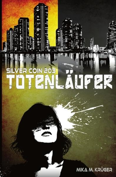 Totenläufer: Silver Coin 203 Drama