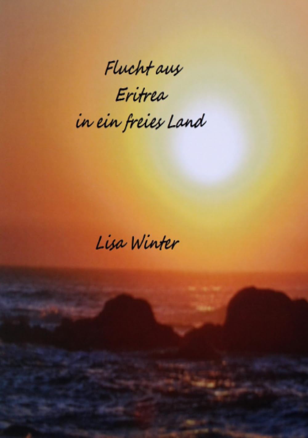 Flucht aus Eritrea in ein freies Land: Preis der Freiheit Action & Adventure
