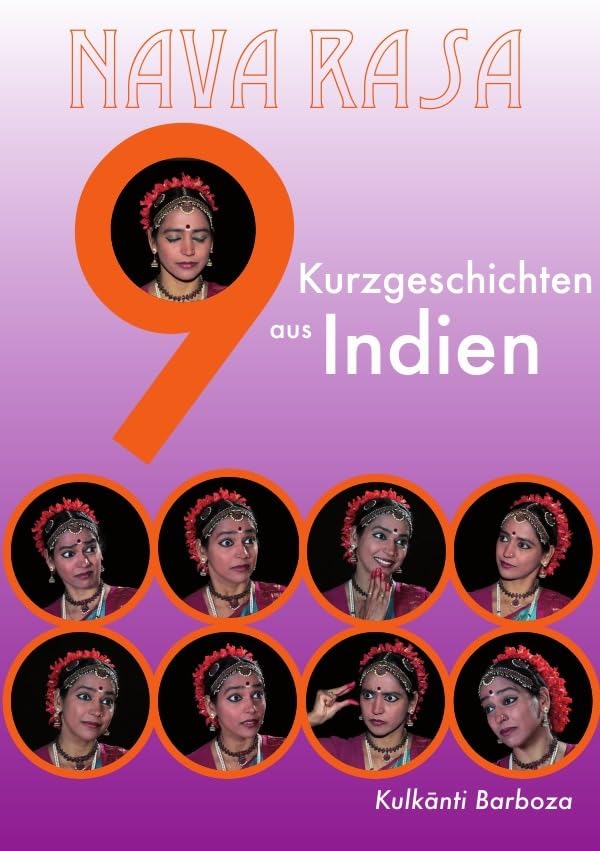 Nava Rasa - Neun Kurzgeschichten aus Indien Film, Art & Culture