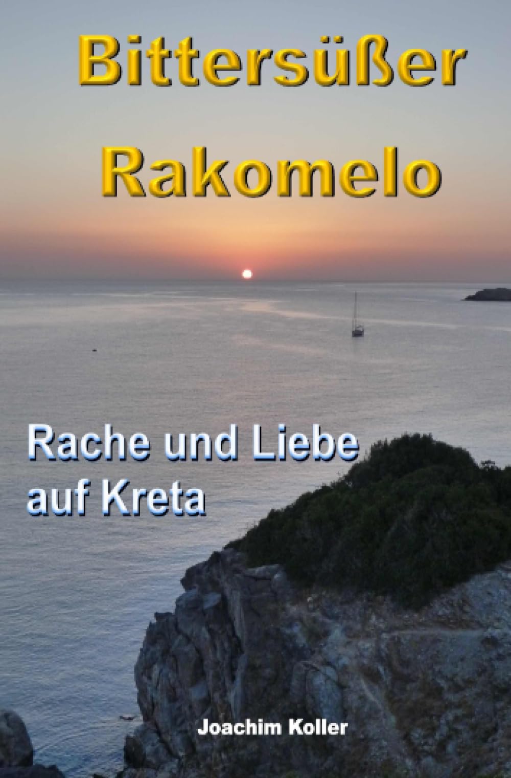Bittersüßer Rakomelo: Rache und Liebe auf Kreta Action & Adventure