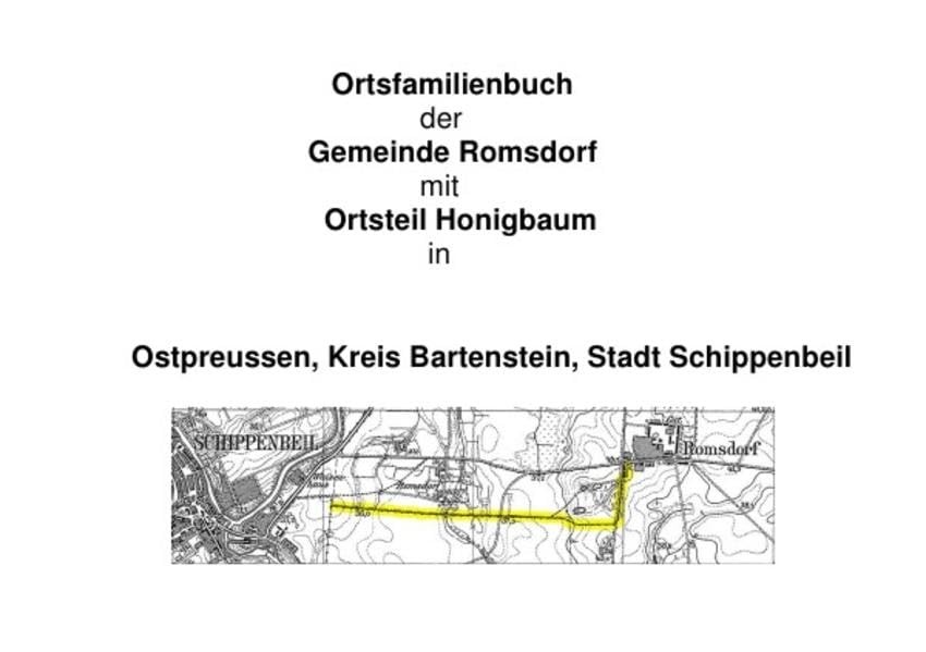 Ortsfamilienbuch der Gemeinde Romsdorf mit Ortsteil Honigbaum Politics & History