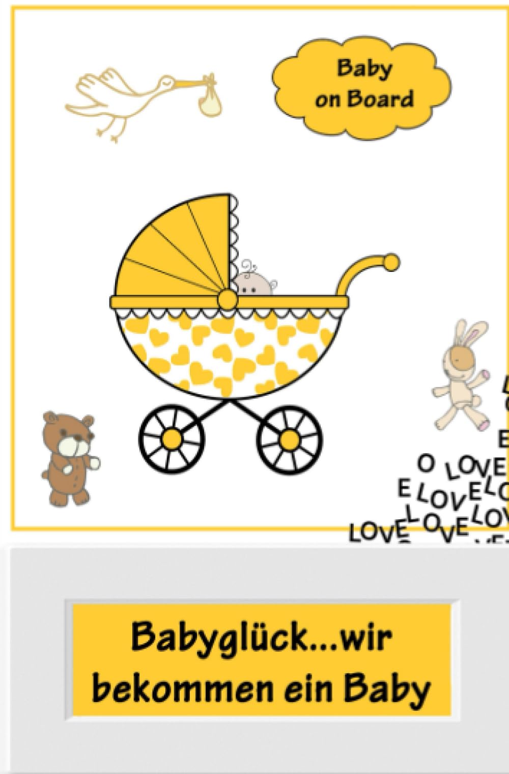 Babyglück...wir bekommen ein Baby: Alles rund um Schwangerschaft, Geburt und Babyschlaf! (Schwangerschafts-Ratgeber) Parents & Children