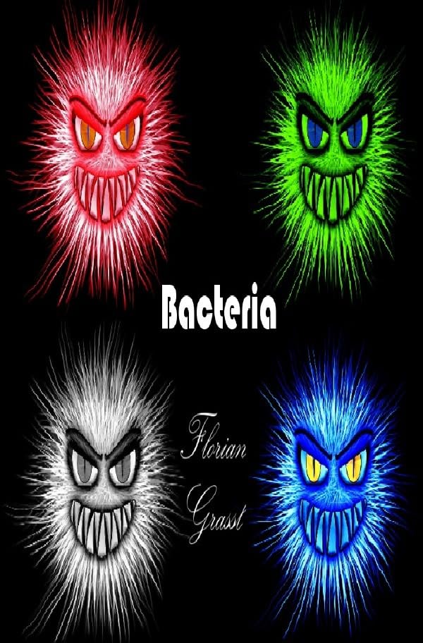 Bacteria: Gesammelte Kurzgeschichten und Novellen Contemporary literature
