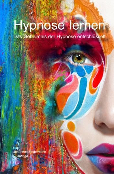 Hypnose lernen: Das Geheimnis der Hypnose entschlüsselt Health, Nutrition & Fitness