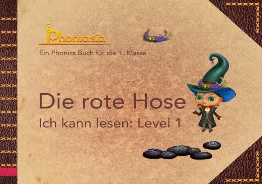 Phontasia, Phonics - Bücher, gestufte Lesebücher für die 1. Klasse / Die rote Hose Parents & Children