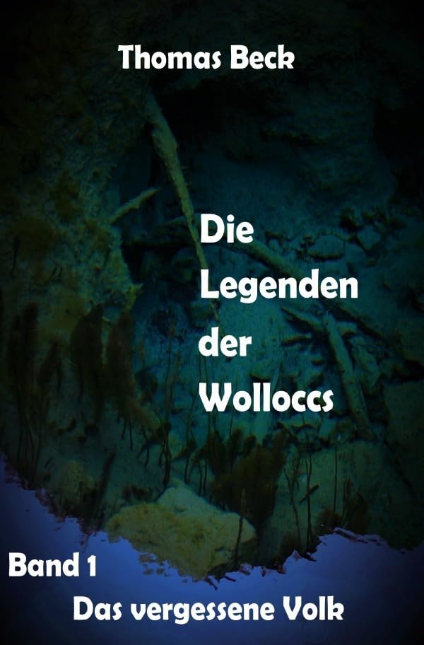Die Legenden der Wolloccs: Ein Fantasy-Epos in 3 Bänden Contemporary literature