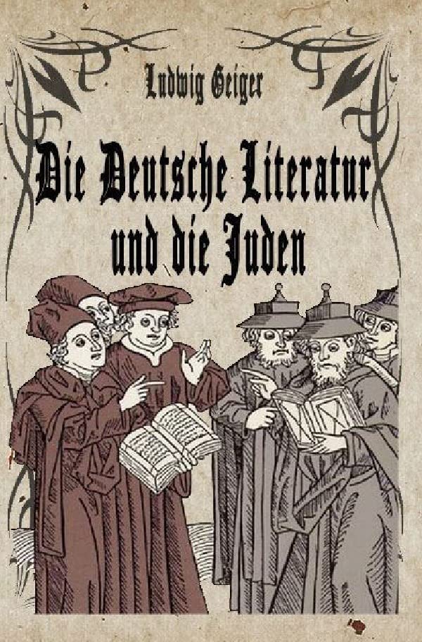 Die Deutsche Literatur und die Juden Contemporary literature