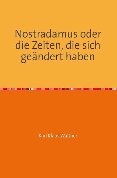 Nostradamus oder die Zeiten, die sich geändert haben Personalities