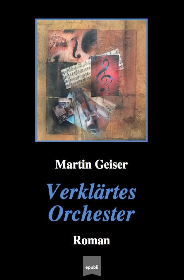 Verklärtes Orchester: Roman Contemporary literature
