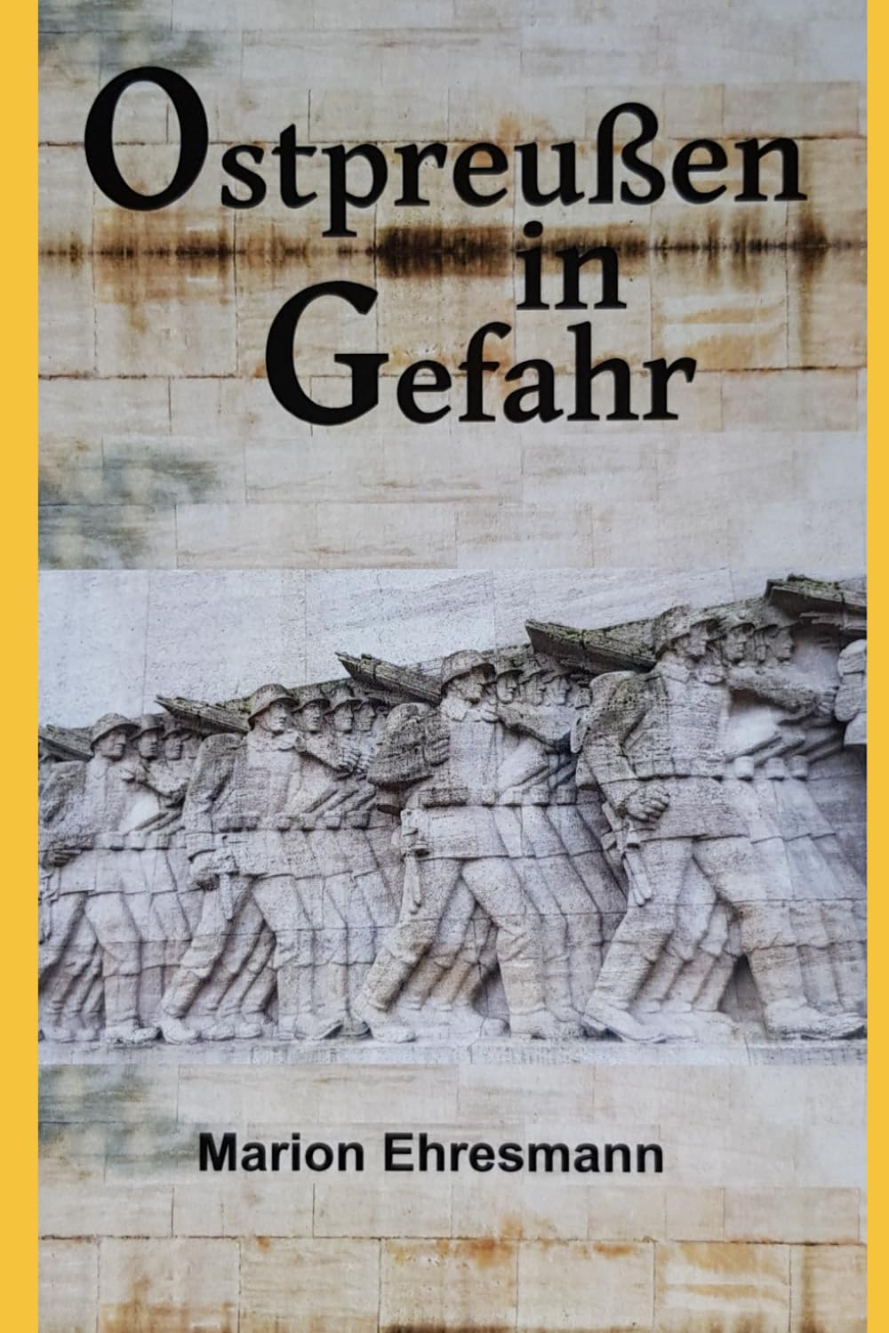 Ostpreußen in Gefahr: Kriegsalltag Historical Fiction