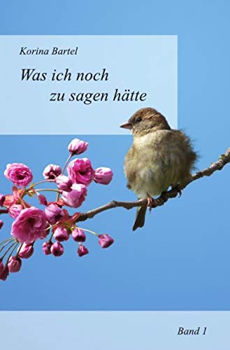 Was ich noch zu sagen hätte: Band I Religion & Esotericism