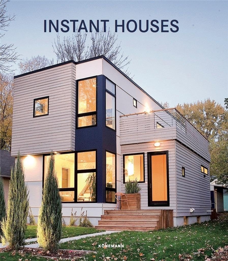 Instant Houses (Contemporary Architecture & Interiors) Architecture