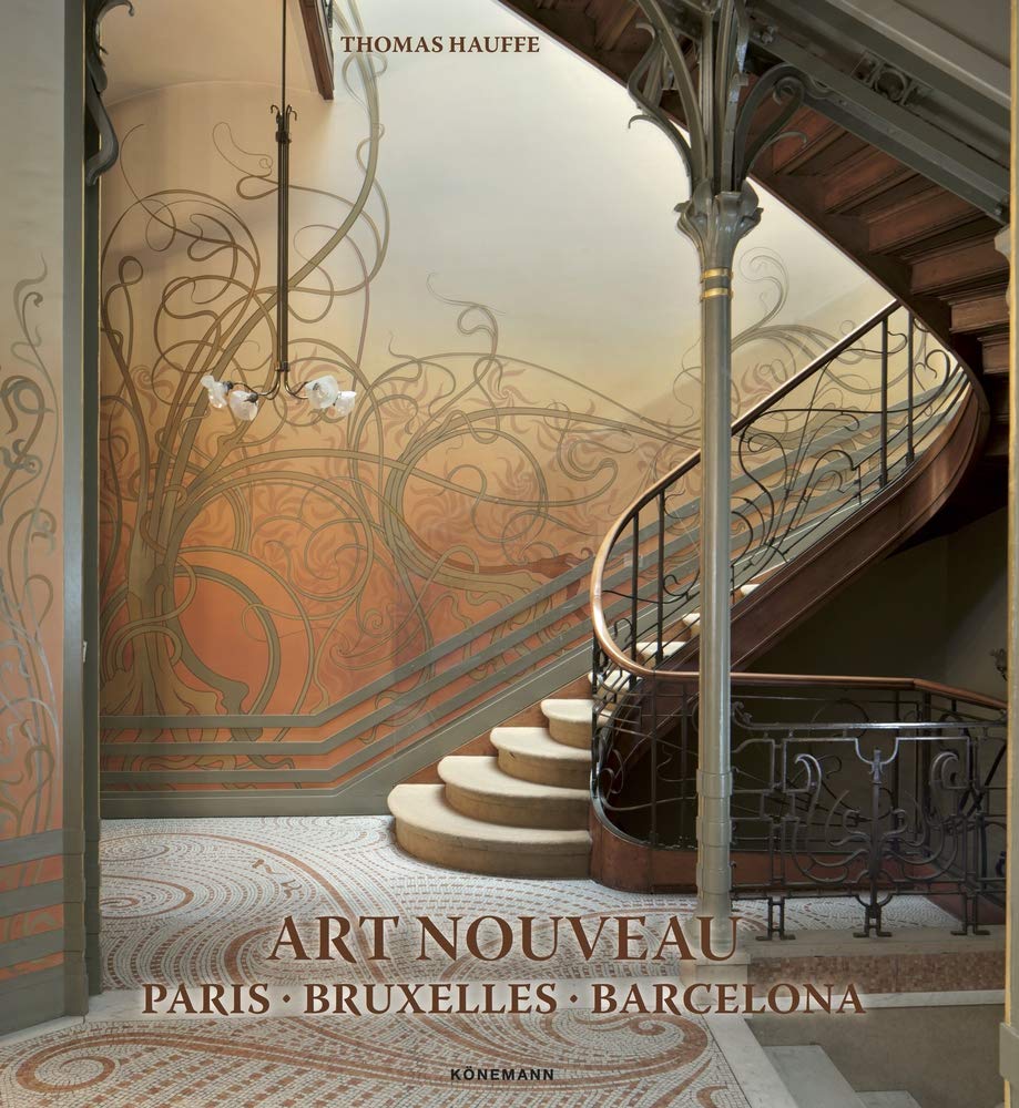 Art Nouveau Paris Bruxelles Architecture