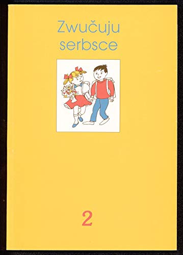 Zwucuju serbsce: Arbeitsheft Books